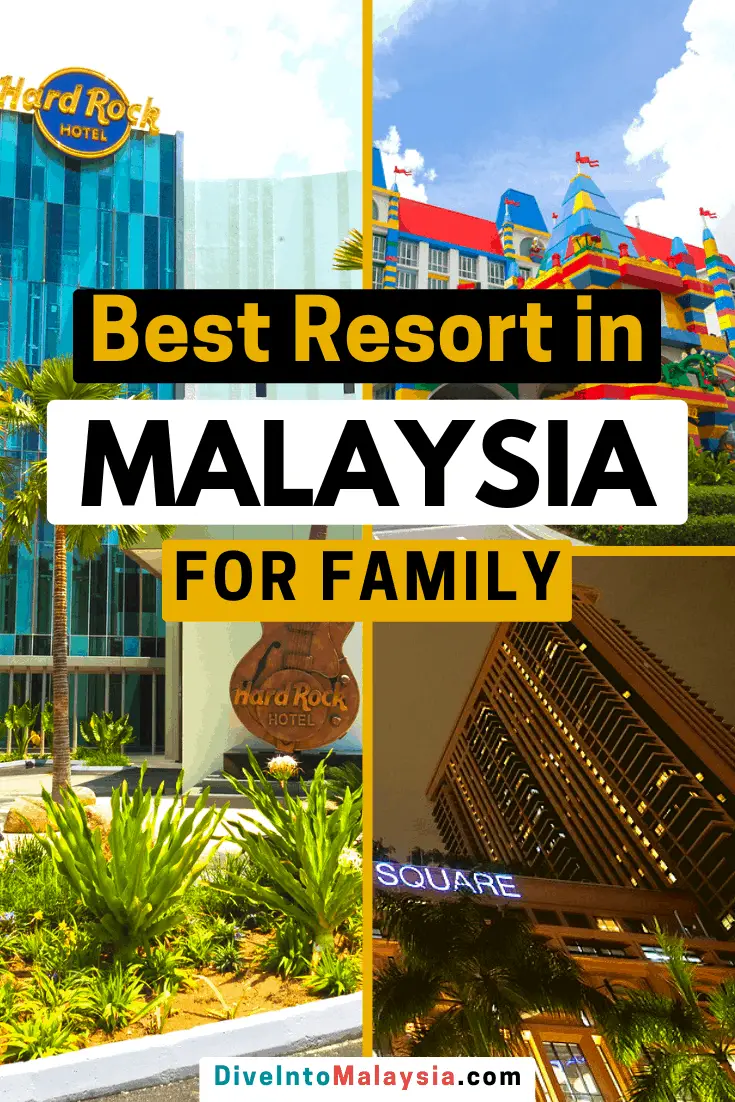 Our Top 13 For The Best Resort In Malaysia For Family