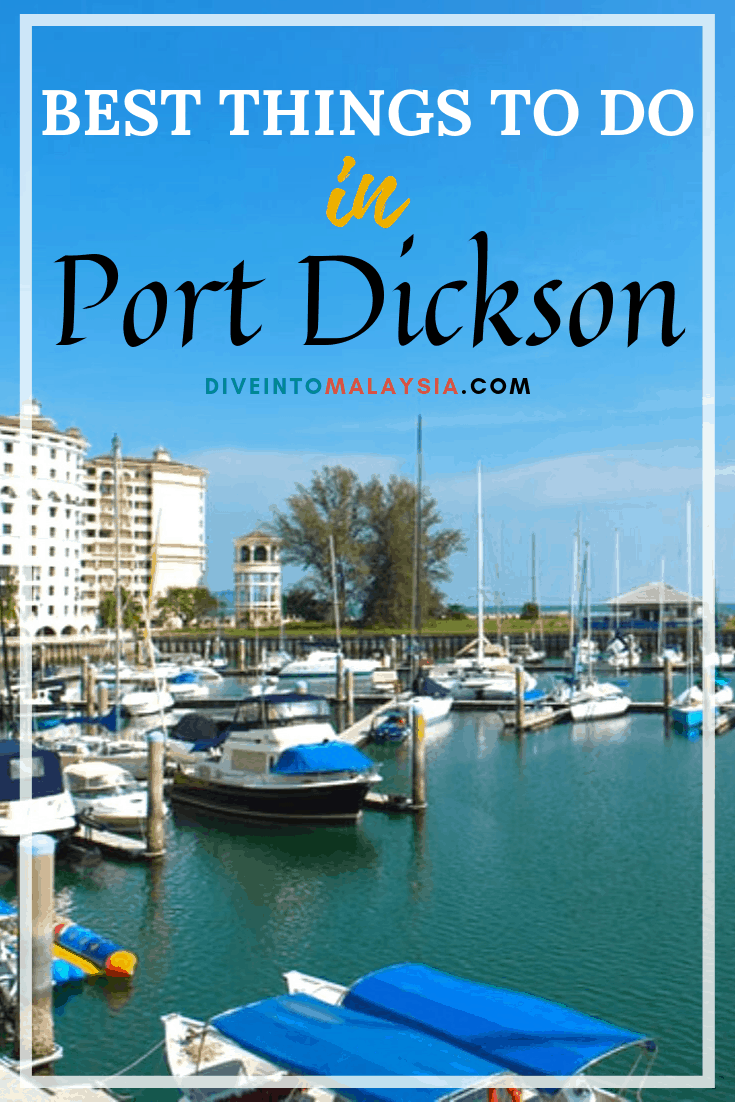 Top 22 Absolute Best Things To Do In Port Dickson [2021]