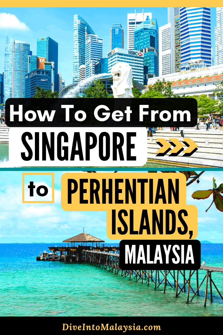 How To Get From Singapore To Perhentian Islands, Malaysia [2019]