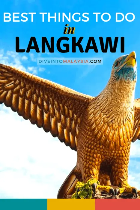 Top 20 Best Things To Do In Langkawi [2021]