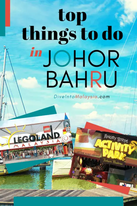 25 Top Things To Do In Johor Bahru And Surrounds