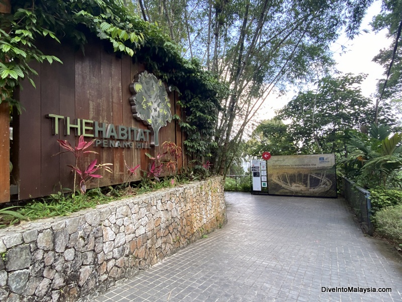 The Habitat Penang Hill entrance