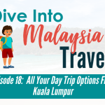 All Your Day Trip Options From Kuala Lumpur